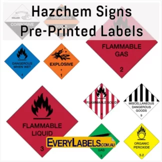 pre printed labels hazchem signs corrosive dangerous goods wet explosive flammable gas liquid solid miscellaneous non-flammable non-toxic peroxide oxidizing radioactive spontaneously combustible toxic