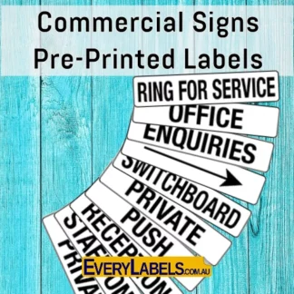 pre printed labels commercial signs