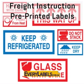 pre printed labels freight instruction rolls handle with care protect from heat this way up keep refrigerated do not stack keep dry glass